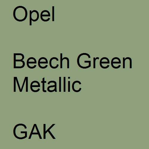 Opel, Beech Green Metallic, GAK.